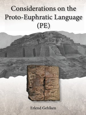 cover image of Considerations on the Proto-Euphratic Language (PE)